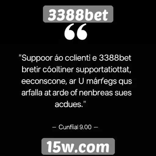 Feedback dos usuários sobre o suporte ao cliente 3388bet